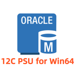 Oracle12.2.0.1 for win64最新补丁集PSU补丁包p31654782&p31740064-2020年10月20日更新